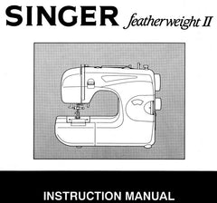 Singer Featherweight II - 117 Sewing Manual